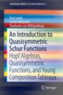 An Introduction to Quasisymmetric Schur Functions - ISBN 9781461472995