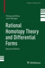 Rational Homotopy Theory and Differential Forms - ISBN 9781461484677