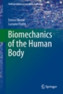 Biomechanics of the Human Body - ISBN 9781461485759