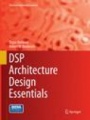 DSP Architecture Design Essentials - ISBN 9781489977786