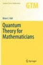 Quantum Theory for Mathematicians - ISBN 9781489993625