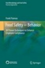 Food Safety = Behavior - ISBN 9781493924882
