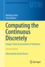 Computing the Continuous Discretely - ISBN 9781493929689