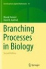 Branching Processes in Biology - ISBN 9781493938193
