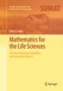 Mathematics for the Life Sciences - ISBN 9781493944521