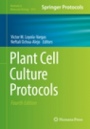Plant Cell Culture Protocols - ISBN 9781493985937