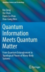 Quantum Information Meets Quantum Matter: From Quantum Entanglement to Topological Phases of Many-Bo - ISBN 9781493990825