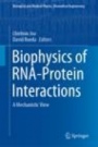 Biophysics of RNA-Protein Interactions - ISBN 9781493997244