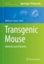 Transgenic Mouse - ISBN 9781493998364