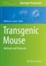 Transgenic Mouse - ISBN 9781493998395