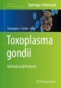 Toxoplasma gondii - ISBN 9781493998562