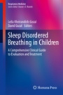 Sleep Disordered Breathing in Children - ISBN 9781607617242