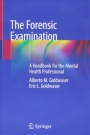 The Forensic Examination: A Handbook for the Mental Health Professional - ISBN 9783030001629