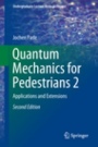 Quantum Mechanics for Pedestrians 2 - ISBN 9783030004668