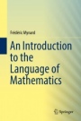 An Introduction to the Language of Mathematics - ISBN 9783030006402