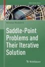 Saddle-Point Problems and Their Iterative Solution - ISBN 9783030014308
