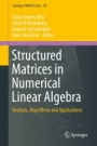 Structured Matrices in Numerical Linear Algebra - ISBN 9783030040871