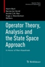 Operator Theory, Analysis and the State Space Approach - ISBN 9783030042684