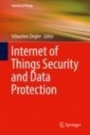 Internet of Things Security and Data Protection - ISBN 9783030049836