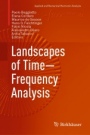 Landscapes of Time-Frequency Analysis - ISBN 9783030052096