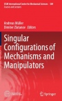 Singular Configurations of Mechanisms and Manipulators - ISBN 9783030052188