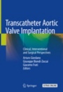 Transcatheter Aortic Valve Implantation - ISBN 9783030059118
