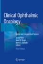 Clinical Ophthalmic Oncology - ISBN 9783030060459