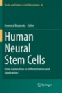 Human Neural Stem Cells - ISBN 9783030066710