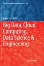 Big Data, Cloud Computing, Data Science & Engineering - ISBN 9783030072544