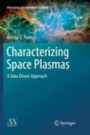 Characterizing Space Plasmas - ISBN 9783030079222