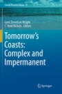 Tomorrows Coasts: Complex and Impermanent - ISBN 9783030092351