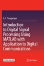 Introduction to Digital Signal Processing Using MATLAB with Application to Digital Communications - ISBN 9783030093846