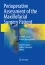 Perioperative Assessment of the Maxillofacial Surgery Patient - ISBN 9783030096366