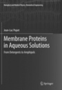 Membrane Proteins in Aqueous Solutions - ISBN 9783030103248