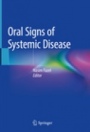 Oral Signs of Systemic Disease - ISBN 9783030108618