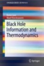 Black Hole Information and Thermodynamics - ISBN 9783030109189