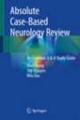 Absolute Case-Based Neurology Review - ISBN 9783030111311