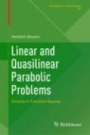 Linear and Quasilinear Parabolic Problems - ISBN 9783030117627