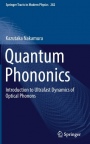 Quantum Phononics: Introduction to Ultrafast Dynamics of Optical Phonons - ISBN 9783030119232