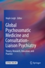 Global Psychosomatic Medicine and Consultation-Liaison Psychiatry - ISBN 9783030125820