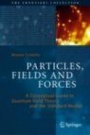 Particles, Fields and Forces - ISBN 9783030128777