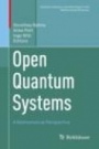 Open Quantum Systems  - ISBN 9783030130459
