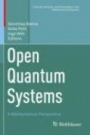 Open Quantum Systems  - ISBN 9783030130480