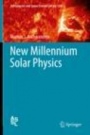 New Millennium Solar Physics - ISBN 9783030139544
