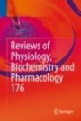 Reviews of Physiology, Biochemistry and Pharmacology 176 - ISBN 9783030140267
