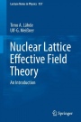 Nuclear Lattice Effective Field Theory: An Introduction - ISBN 9783030141875