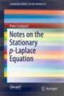 Notes on the Stationary p-Laplace Equation - ISBN 9783030145002
