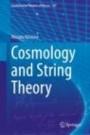 Cosmology and String Theory - ISBN 9783030150761