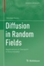Diffusion in Random Fields  - ISBN 9783030150808