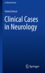Clinical Cases in Neurology - ISBN 9783030166274